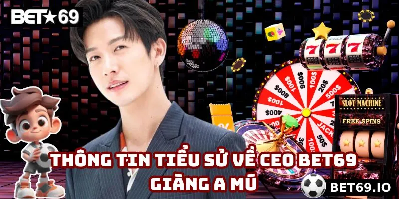Giàng A Mú - Hành Trình Vươn Tới Đỉnh Cao Của Ceo Bet69 1 Đôi điều khái quát về CEO Bet69 Giàng A Mú