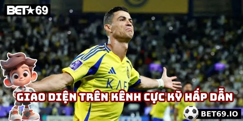 KQBĐ Bet69 - Cập Nhật Kết Quả Bóng Đá Nhanh, Chính Xác 5 Giao diện trên kênh cực kỳ hấp dẫn người dùng